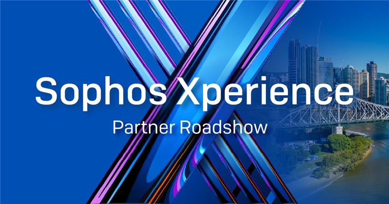 Sophos Xperience Partner Roadshow - Melbourne!